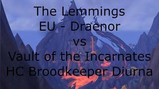 The Lemmings in the Vault of the Incarnates (Heroic) Broodkeeper Diurna