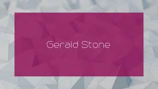 Gerald Stone - appearance