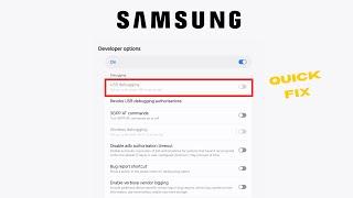 How to Fix USB Debugging Not Working on Samsung Devices