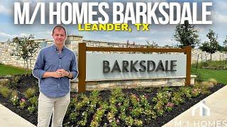 First Look: Barksdale by M/I Homes | Leander TX New Construction Home Community Driving Tour