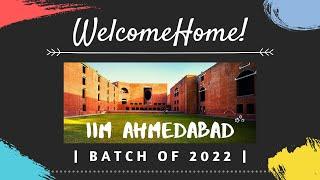 Welcome to IIM Ahmedabad, Batch of 2022