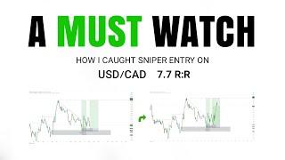 A MUST WATCH: How I Caught A Sniper Entry on USD/CAD