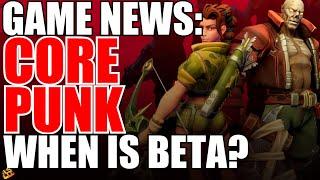 *NEWS* Corepunk Updates! State Of The Game! Character Creation Breakdown! Beta In 2021!? Trailer!!