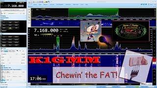 Ham Radio K1GMM Live Stream! Chewin' the Lard!