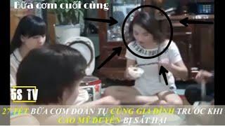 NỮ SINH GIAO GÀ CAO MỸ DUYÊN| Bữa cơm cuối cùng trước 2 ngày cuối đời