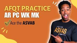 ASVAB AFQT Practice: AR, PC, WK, and MK Sampler