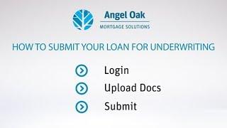 How To Submit Your Loan For Underwriting