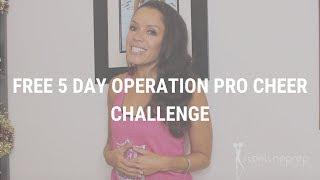 5 Day OPERATION Pro Cheer Challenge | How to Become an NFL Cheerleader | NBA Dancer