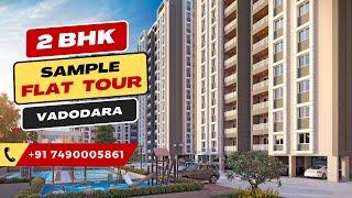 2 BHK Flat in Vadodara | Pavilion Heights | Sample House Tour | 2 BHK Flat for Sale | 2 BHK Project