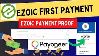 My First Payment From Ezoic |  Ezoic Payment Proof 2024