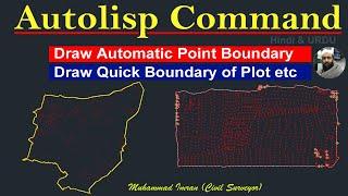 How to Draw Quick Point Boundary with AutoLisp Command | AutoLisp Command in AutoCAD & Civil 3D