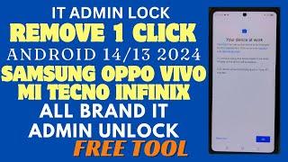 All Brand IT Admin Remove Samsung Galaxy it Admin Lock Unlock Android 14 | Google Chacha G