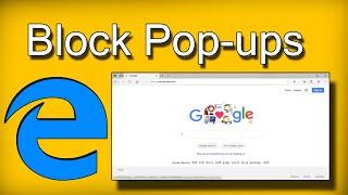 How to Block Pop-ups in Microsoft Edge Browser