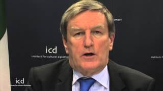 What is Cultural Diplomacy? - Irish Perspectives By Amb. Daniel Mulhall