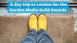 This Gardener goes to town for the Garden Media Guild Awards - a wild day out