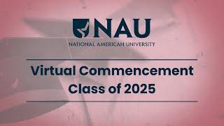 National American University | Commencement 2025 Replay