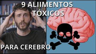 ALIMENTOS TOXICOS PARA EL CEREBRO HUMANO