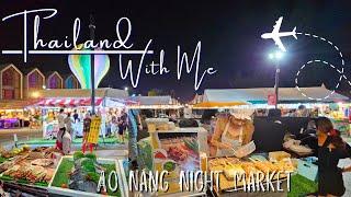 Street Food Night Market AO NANG KRABI | Thailand with me | Food tasting