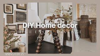 DIY Home Decor | High end and Vintage Inspired | 2025 Home Decor