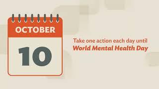 10 for 10/10: 10 Ways to Take Action this World Mental Health Day