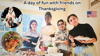 My first Thanksgiving in America|| A day of Fun with friends and Family  || |Durjan Hafeez