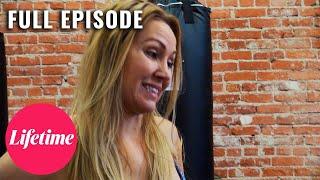 "That First Work Out Was BRUTAL" - Fit to Fat to Fit (S2, E4) | Full Episode | Lifetime