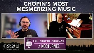 Rediscovering Chopin Nocturnes with Garrick Ohlsson | Ep. 2 The Chopin Podcast