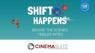 Behind the scenes: Shift Happens trailer - Cinema Director