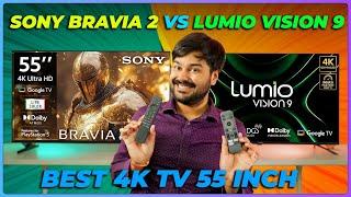 Sony BRAVIA 2 Mk.2  vs LUMIO Vision 9  Best 4K TV Showdown!  Who Wins in Real-Life Test?