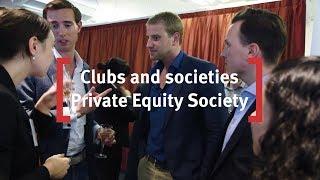 Cass Business School: Clubs and Societies - Private Equity Society