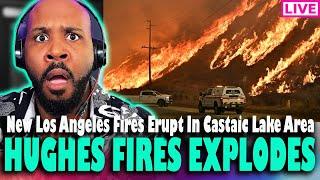 NEW FIRES EXPLODE?! Hughes Fires ERUPT Forcing Evacuations