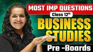 Most Important Questions for Class 12 Business Studies Pre-Boards 