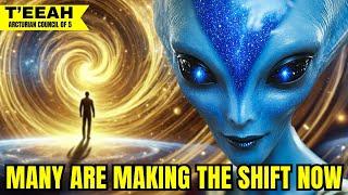 ***YOU WILL SHIFT INTO NEW EARTH AFTER DOING THIS...*** | The Arcturian Council Of 5 - T'EEAH