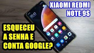 Como remover senha e conta Google do Celular Xiaomi Redmi Note 9 , Note 9s e Pro e outros