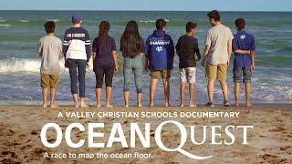 Ocean Quest | Full Movie | Students of Valley Christian School