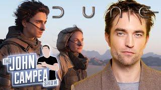 Robert Pattinson Joining Dune 3 As Villain Reports - The John Campea Show