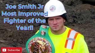 Joe Smith Jr Is G5JeffTv Most Improved Fighter of the Year!!!