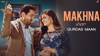 MAKHNA: Gurdas Maan | Jatinder Shah, R.Swami, Shweta Tiwari | New Punjabi Songs | Saga Music