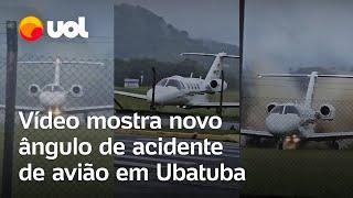 Avião cai em Ubatuba: Vídeo mostra novo ângulo e momento em que avião sai da pista e explode