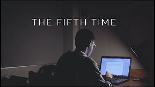 "The Fifth Time" | 60 Second Short Film | Sensei Sez Productions