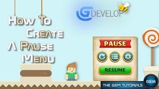 How to create a pause menu : GDevelop 5