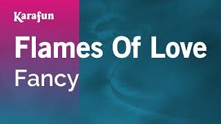 Flames of Love - Fancy | Karaoke Version | KaraFun