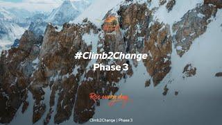 #Climb2Change Phase 3