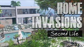 HOME INVASIONS - Second Life