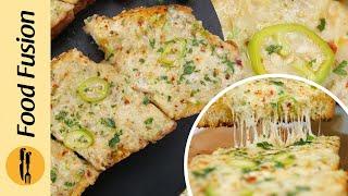 Cheese Chilli Toast Recipe by Food Fusion