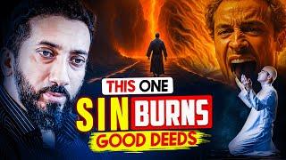 ALLAH REJECTS EVERY GOOD DEED, STOP DOING THIS | Nouman Ali Khan