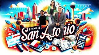 Shocking Cost of Living in San Antonio Texas 2024