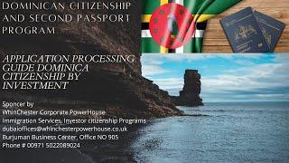 APPLICATION PROCESSING GUIDE DOMINICA CITIZENSHIP BY INVESTMENT PROGRAM (SECOND PASSPORT)