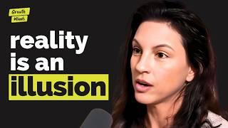 Reality is an ILLUSION: Why Everything You Know Is FALSE | Annaka Harris