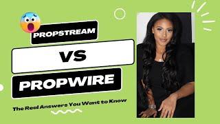 Propwire VS Propstream!